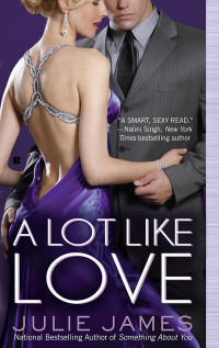 A Lot Like Love by Julie James